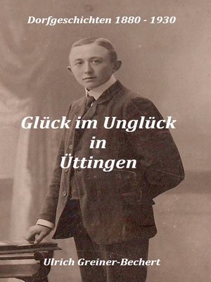 cover image of Glück im Unglück in Üttingen